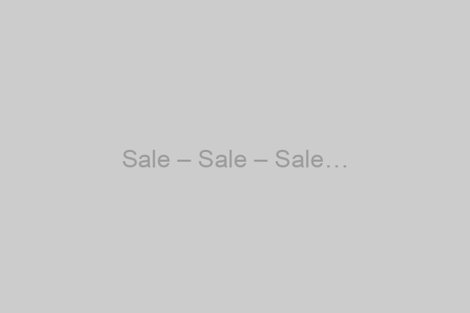 Sale – Sale – Sale…